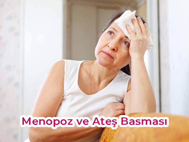 kayseri menopoz ve ateş basması